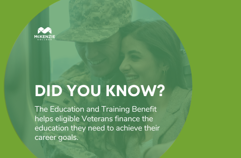 The Education and Training Benefit Provides Veterans Financial Support for Further Education